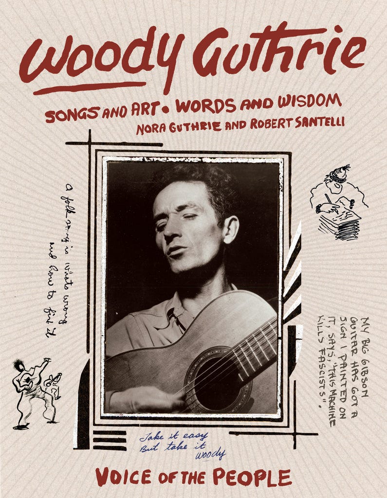 The cover for ‘Woody Guthrie, Songs and Art * Words and Wisdom.