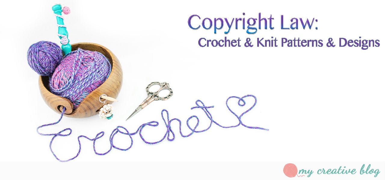 Copyright Law Crochet Knit Patterns Designs By Heather Boyer Medium