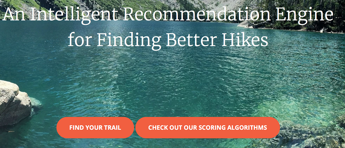 How Machine Learning Can Lower The Search Cost For Finding Better Hikes How Machine Learning Can Lower The Search Cost For Finding Better Hikes