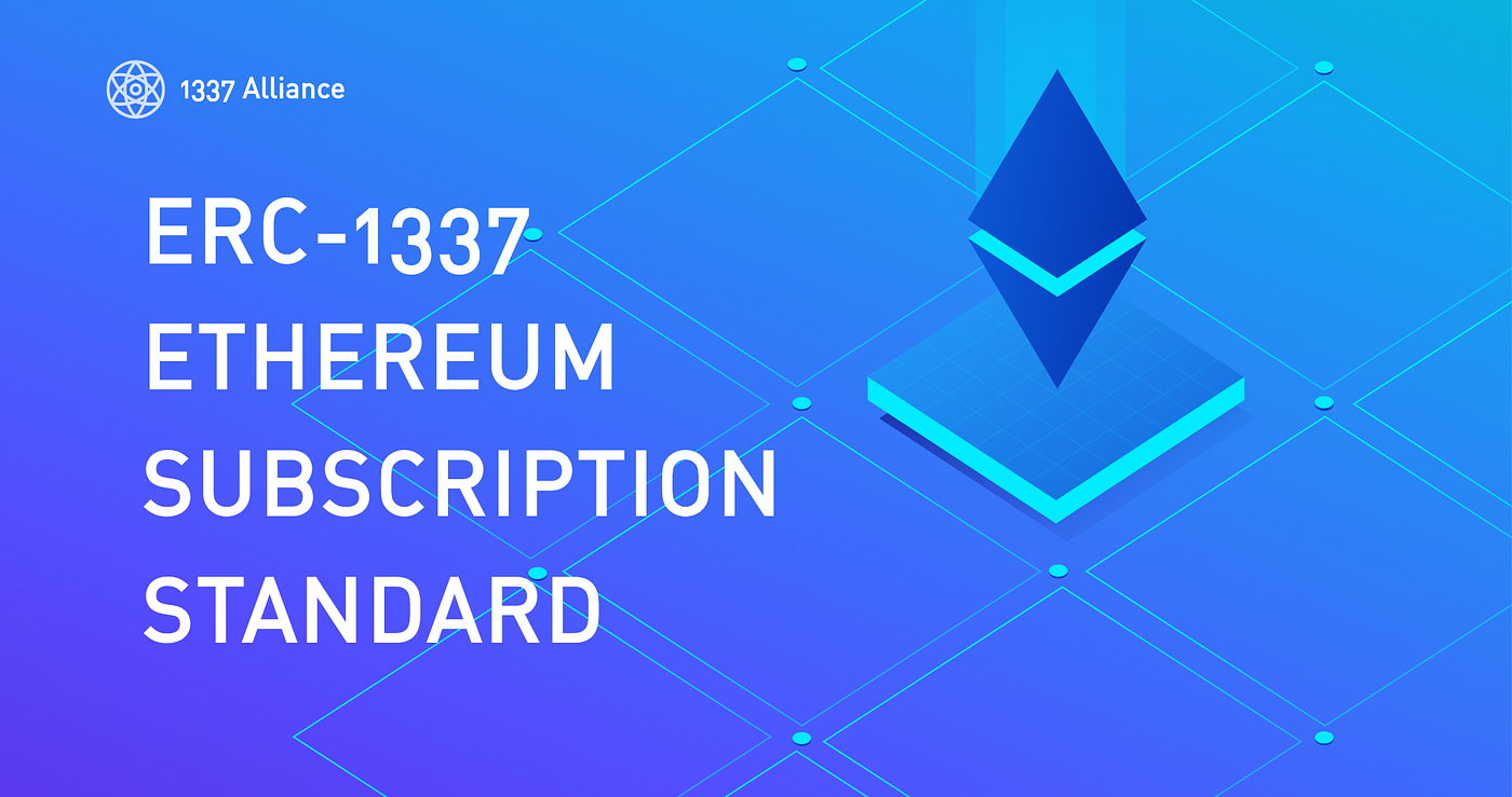 Subscription Based Payments On Ethereum Erc 1337 By Samay Verma Coinmonks Medium