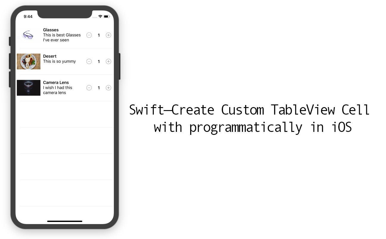 Swift — Create Custom TableView Cell with programmatically in iOS | by Esat  Kemal Ekren | Medium