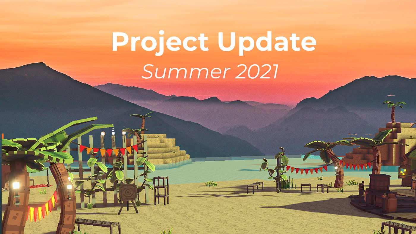 The Sandbox Project Update — Summer 2021 | by The Sandbox | The Sandbox |  Medium