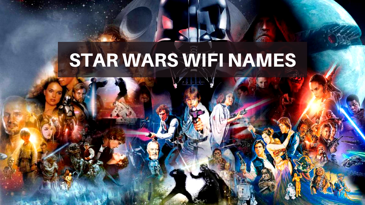 Star Wars Wifi Names The Force Will Be With You Medium