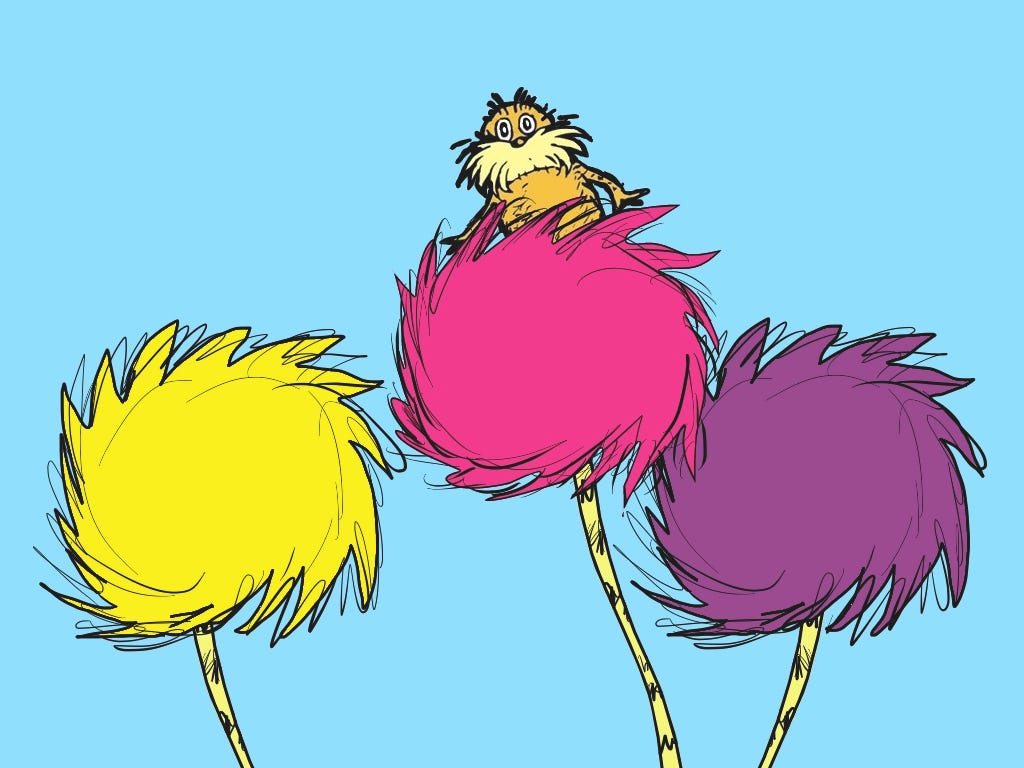 the lorax but every time they say tree it gets faster the lorax but every time they say tree it gets faster
