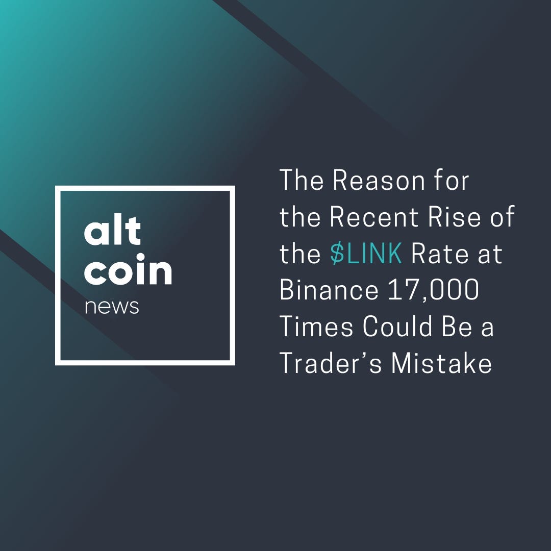 Altcoin News: The Reason for the Recent Rise of the $LINK ...