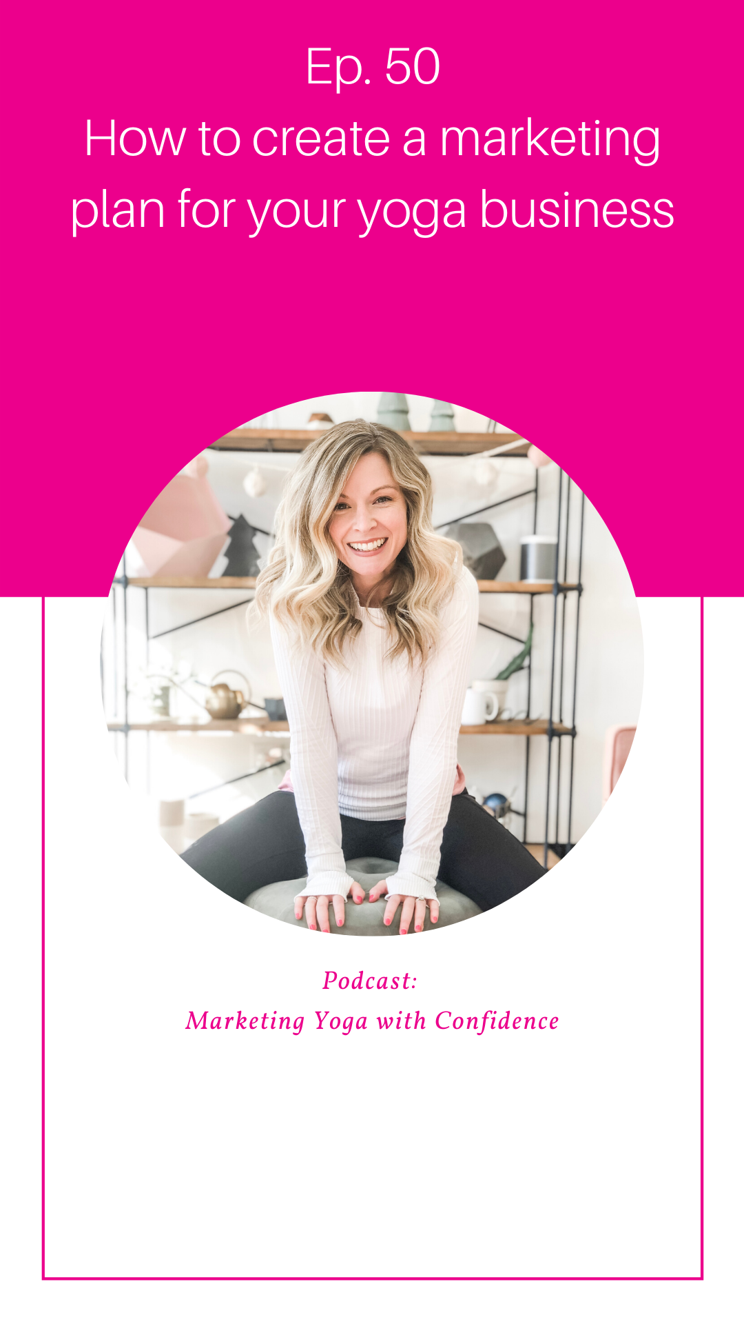 How to create a marketing plan for your yoga business