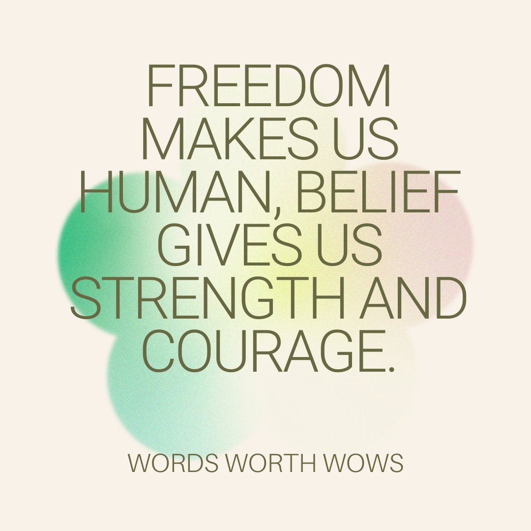 Don’t be afraid to be free. Freedom always wins everything. - Words ...