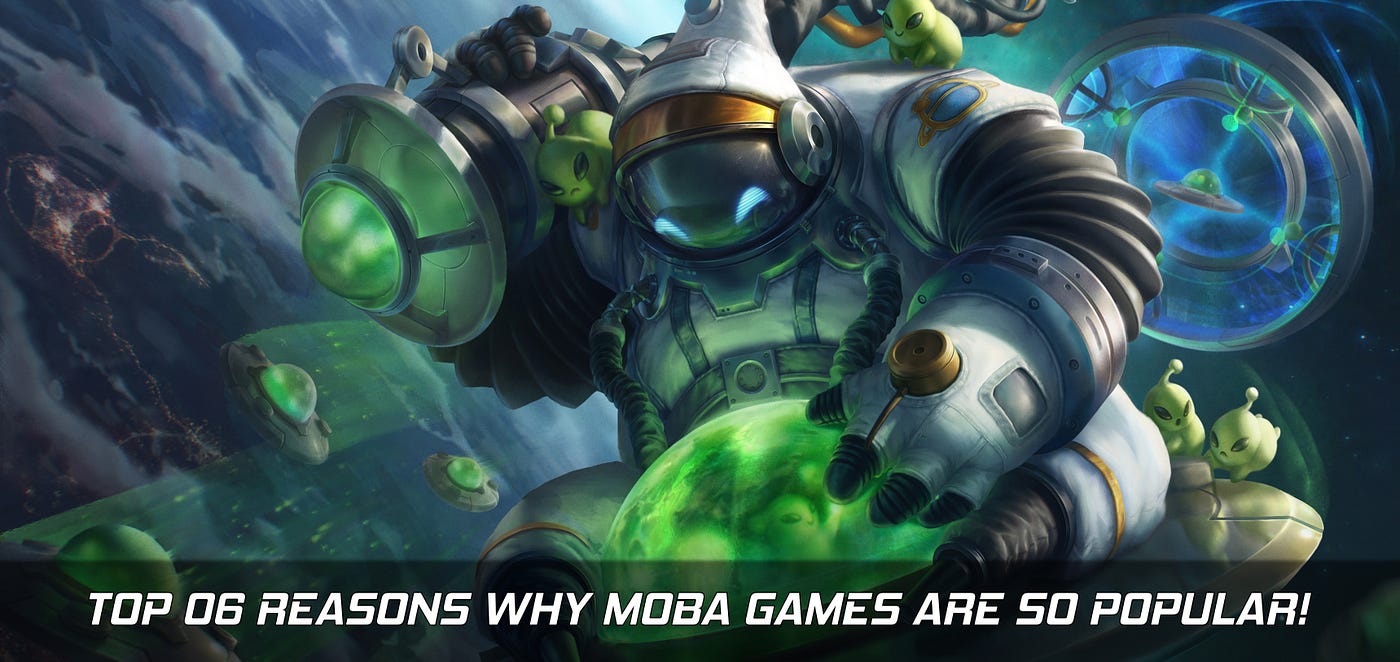 Reasons why Moba games are so popular