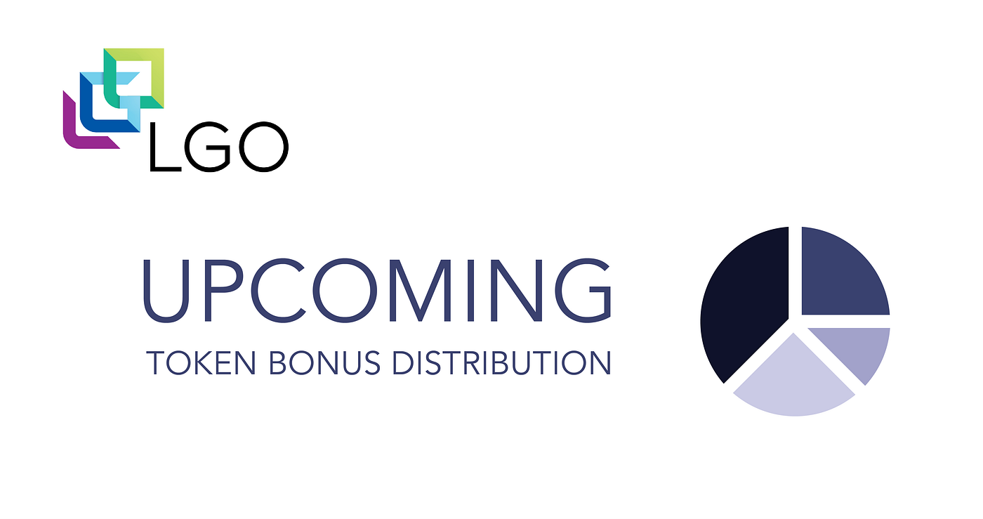 Upcoming Bonus Token Distribution By Tawfik Ghazi Lgo Group Medium