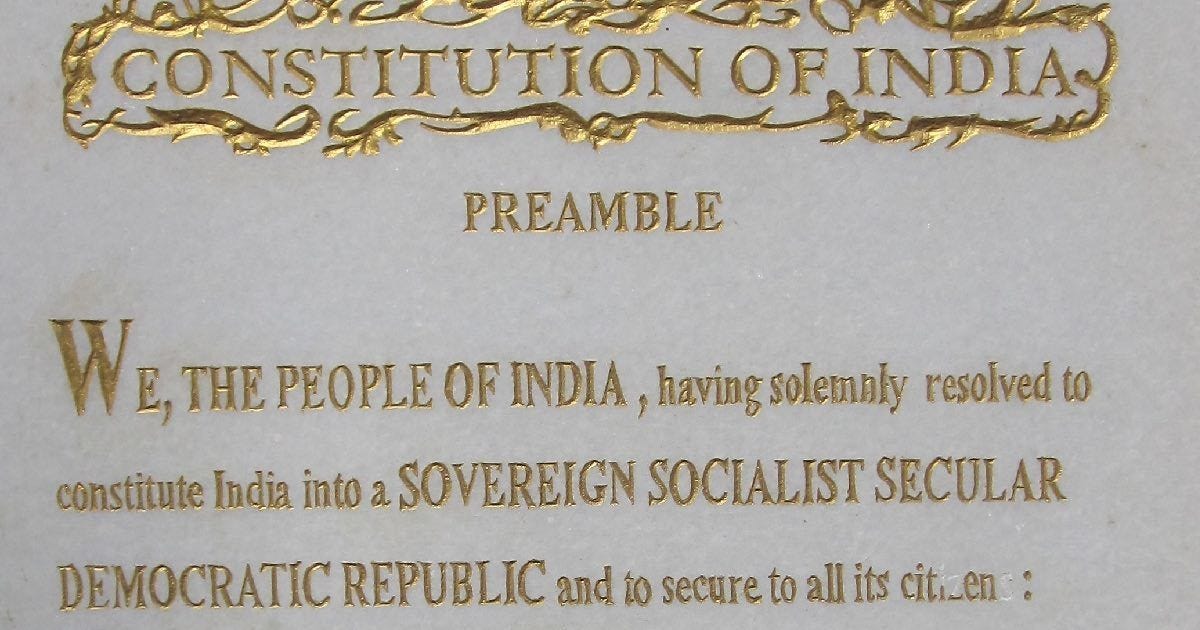 Being 'REPUBLIC' in True Sense! — The PREAMBLE to the Constitution of  INDIA: A Case Study. | by Rahul Kumar Srivastava | Medium