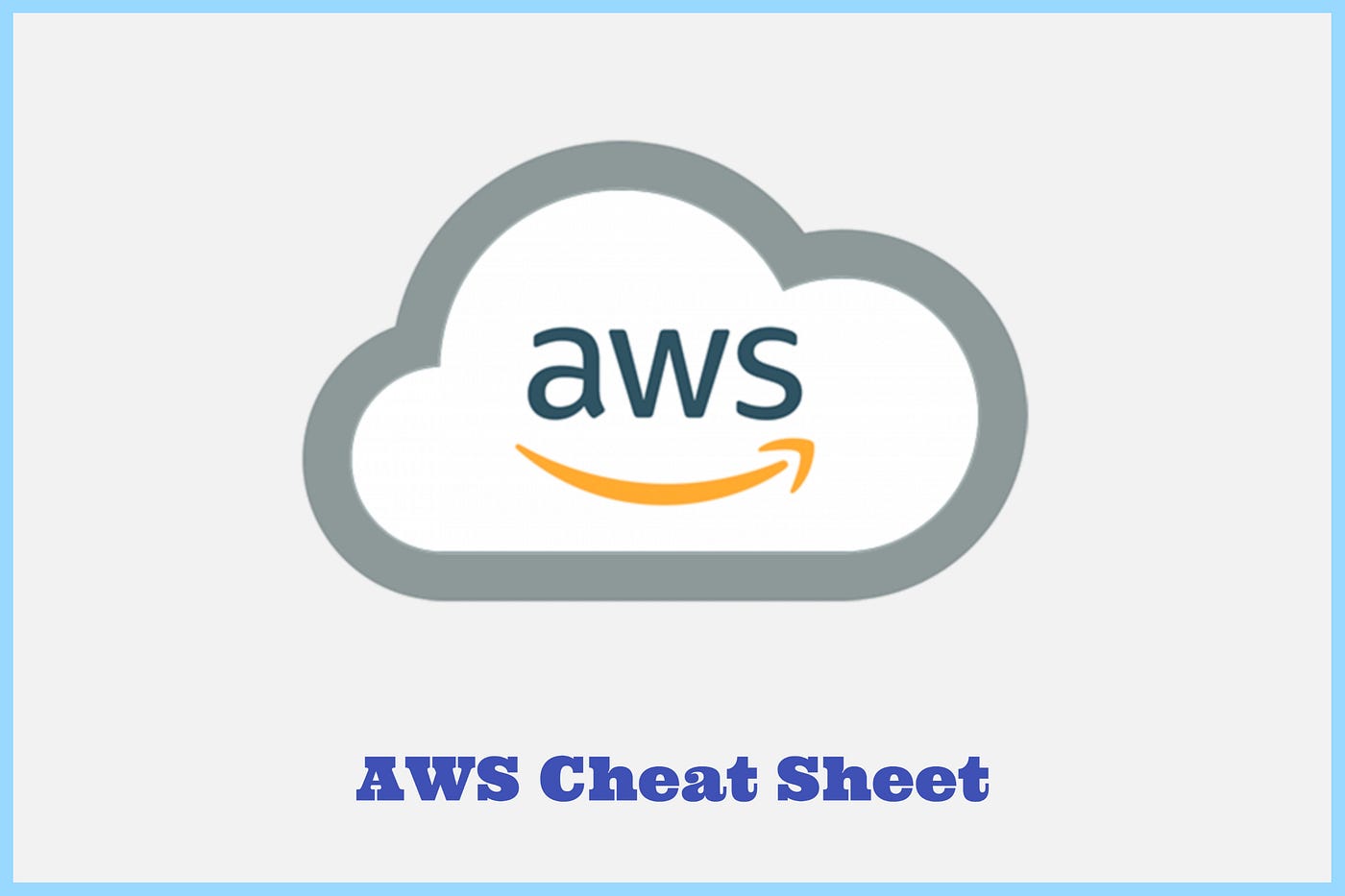 Amazon Web Services (AWS) Cheat Sheet | by Sagar Shrestha | Level Up Coding