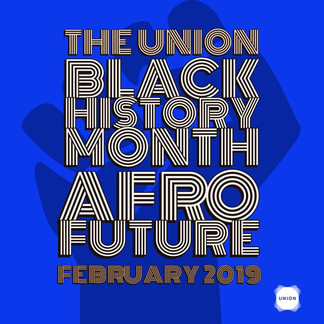 WHY WE MUST CELEBRATE BLACK HISTORY MONTH by The Union Seattle Medium