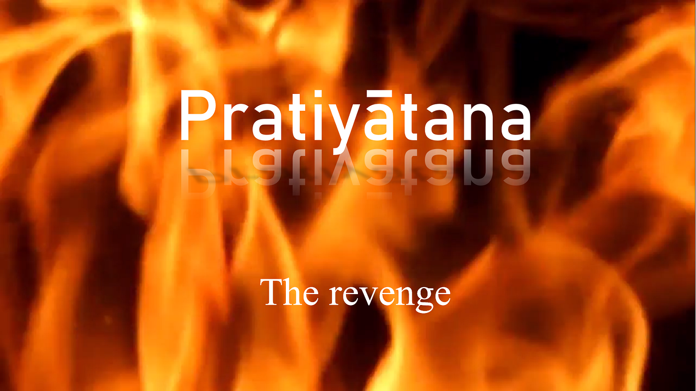 Pratiyatana The Revenge Chapter 1 By Gaurav Prabhu K Medium