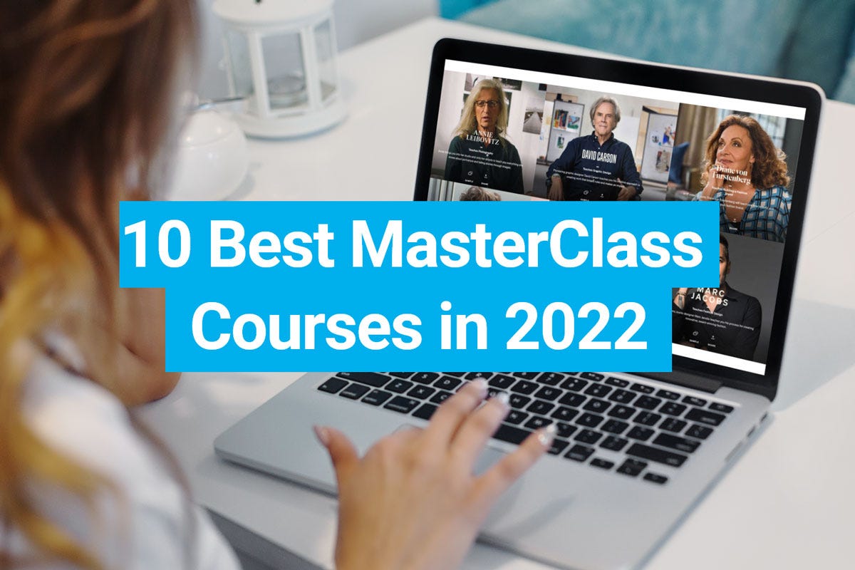 10 Best MasterClass Courses in 2022