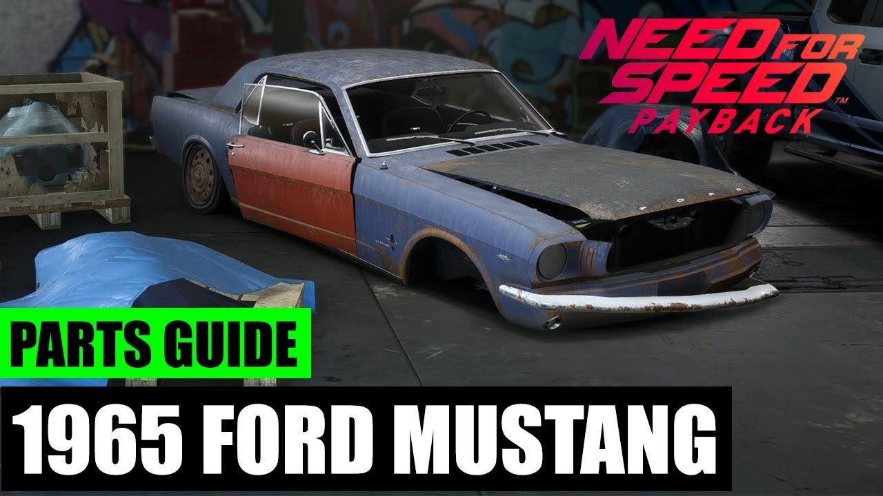 Need For Speed Payback Derelict Parts Locations Ford Mustang 1965 By Online Tech Studio Medium Need For Speed Payback Derelict Parts Locations Ford Mustang 1965 By Online Tech Studio Medium
