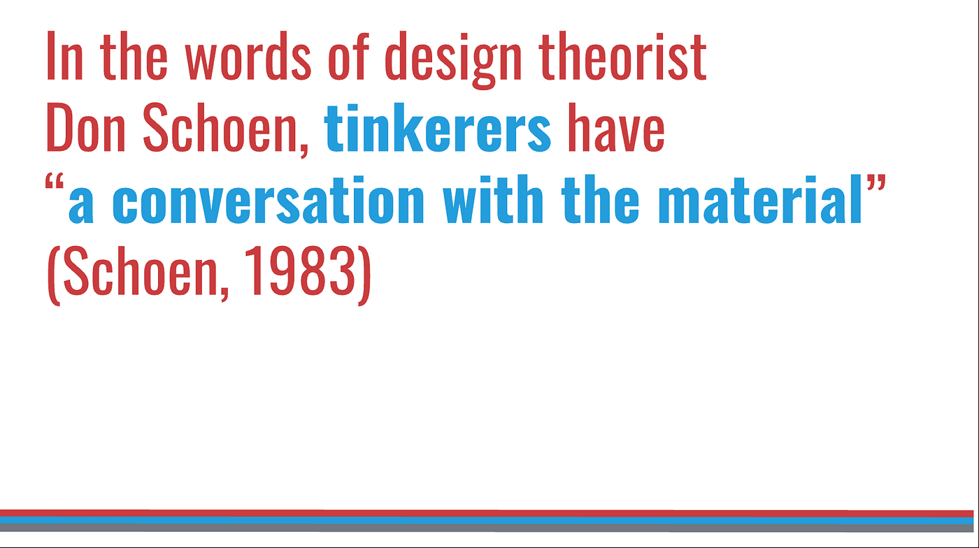 Bird House X Tinker X Intention. Creating Meaning in a MakerSpace by