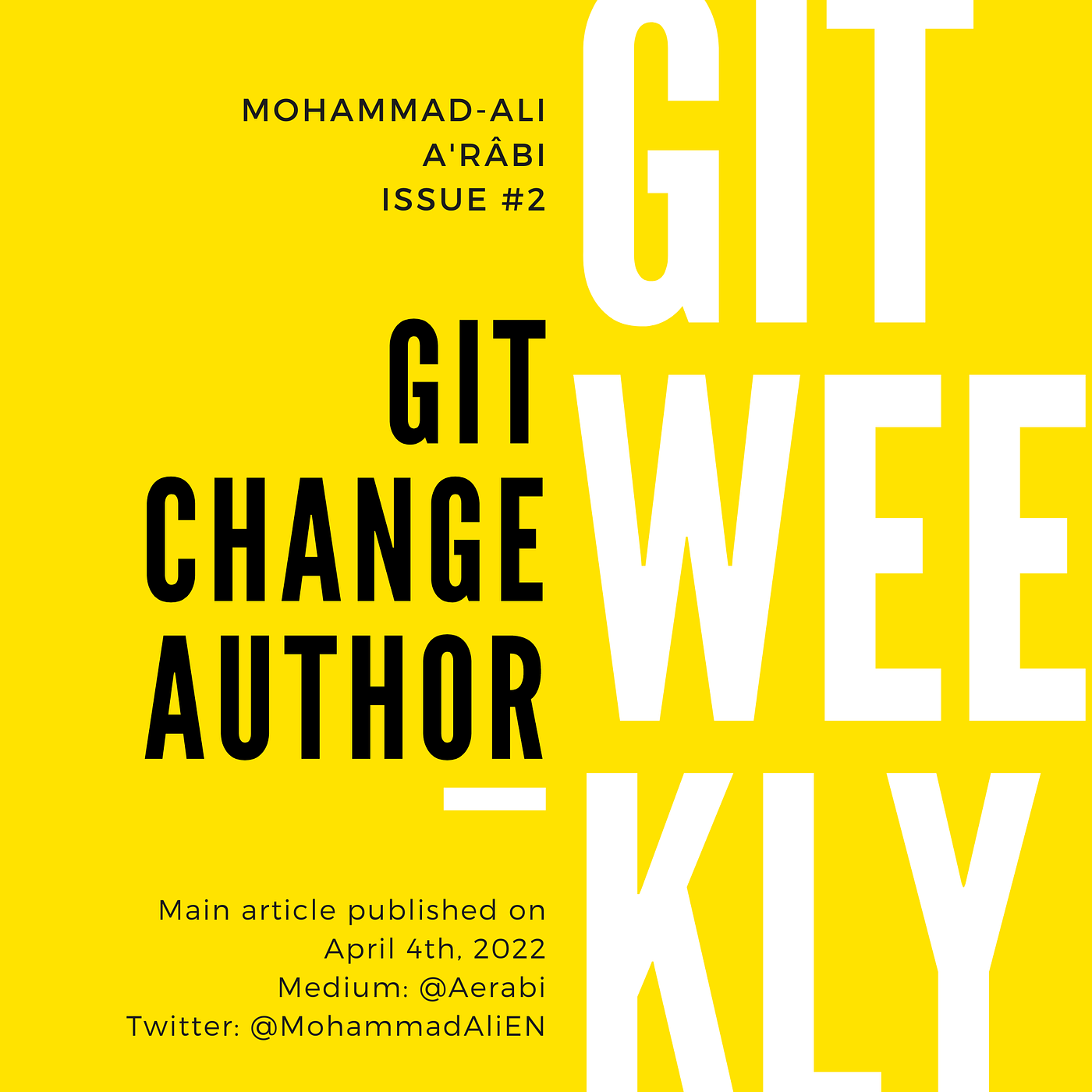 Git: Change Author. Used your private email to commit? | by Mohammad-Ali  A'RÂBI | ITNEXT