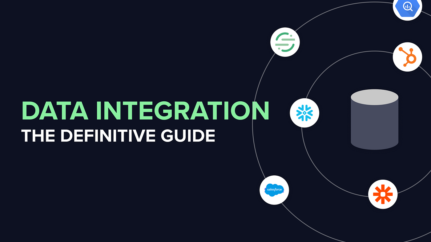 Data Integration: The Definitive Guide | Towards Data Science