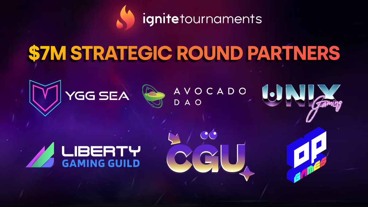 Ignite Tournaments Secures $10M for Play-to-Earn Esports Tournament and ...