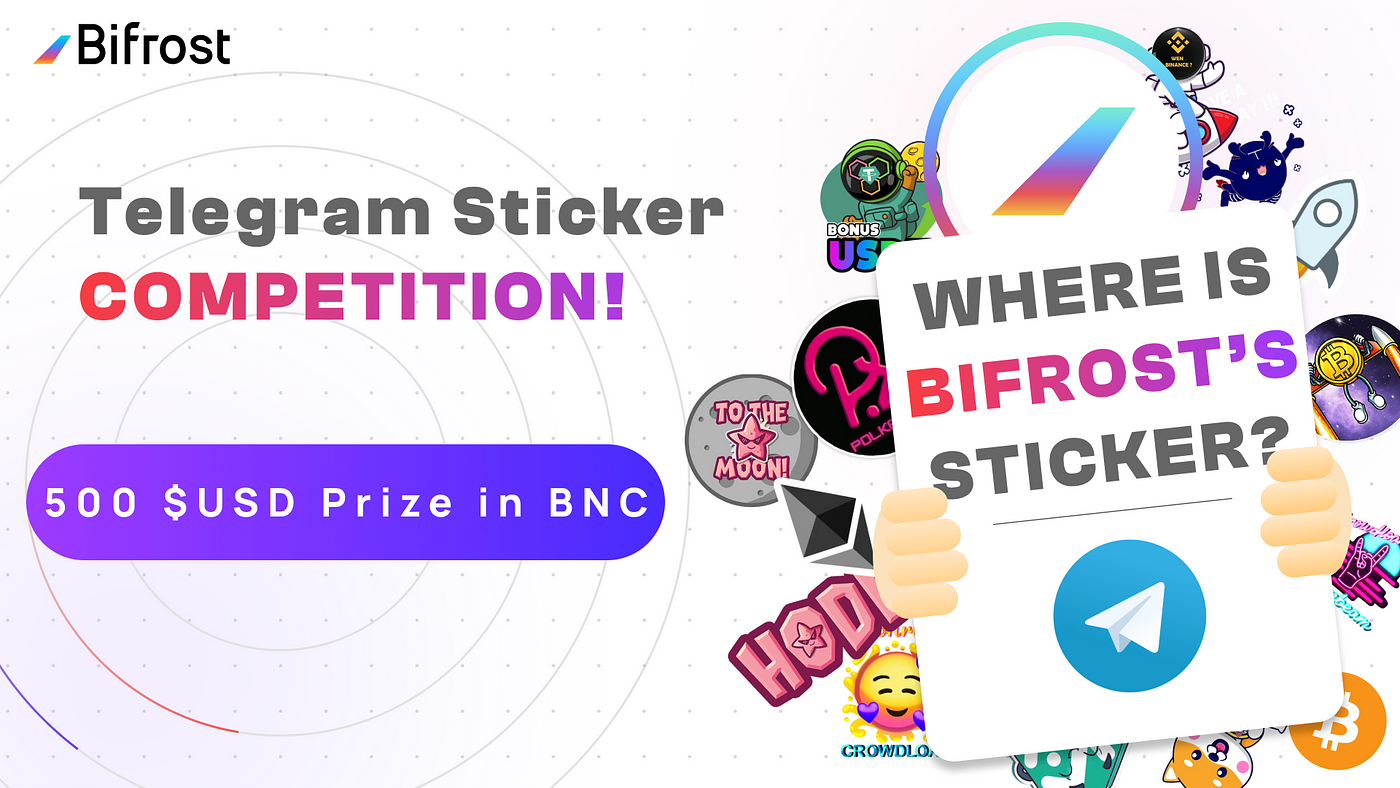 Bifrost Community Event: Design our New Telegram Stickers Set and Win a  Great Prize! | by Bifrost Finance | Jan, 2023 | Medium