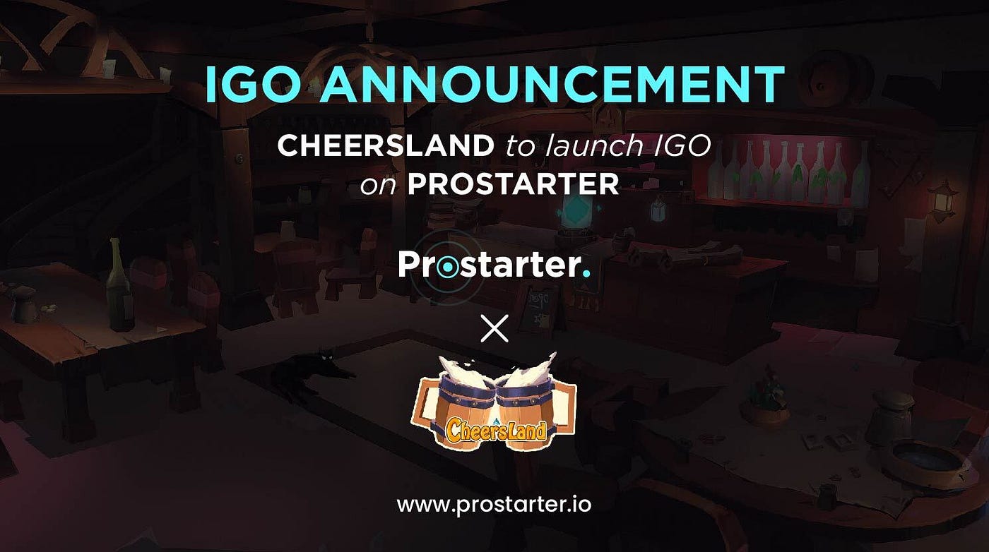 Announcing CheersLand IGO on Prostarter