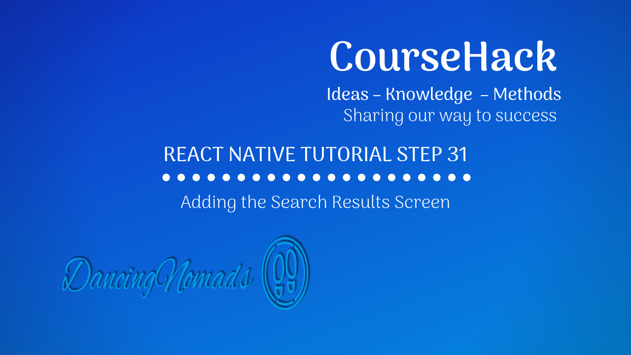 React Native Tutorial Step 31 — Adding the Search Results Screen | by  Donald Lee | Medium
