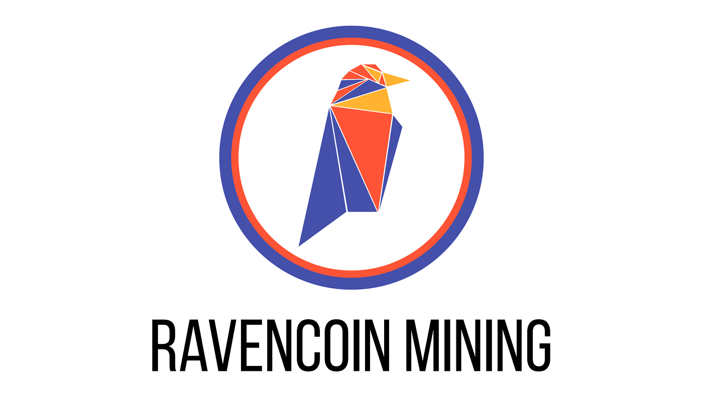 Ravencoin Mining For Beginners From Beginner To Pro There Are Many By Luckyblocks Medium