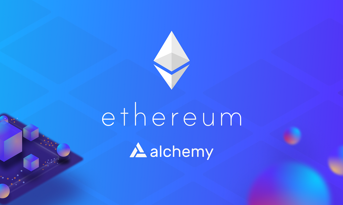 🚀 Getting Started with Ethereum Development | by Elan Halpern | Alchemy |  Medium | Alchemy