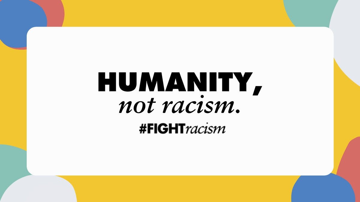Humanity and Racism