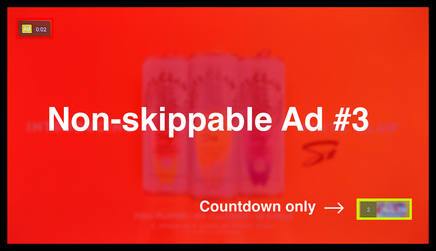 YouTube’s non-skippable video ad design with dark pattern #3