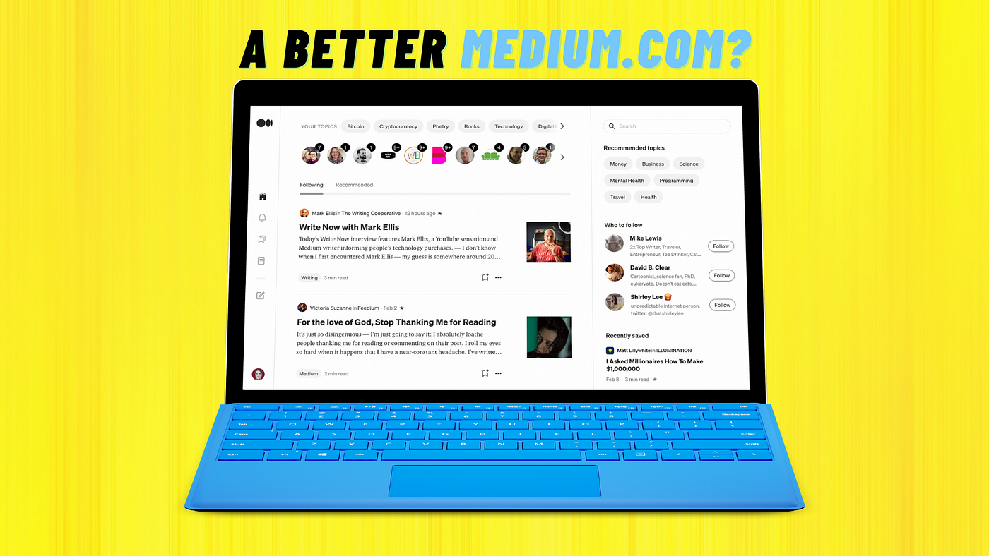 Medium.com redesigned to their desktop user interface to look a lot like Twitter and other social media platforms.