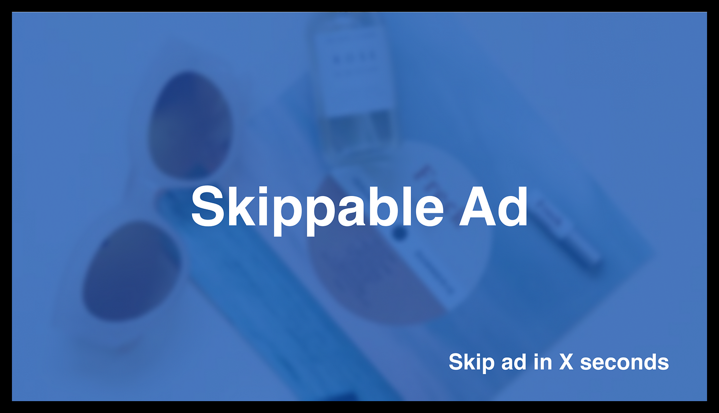 YouTube’s skippable video ad design without dark pattern