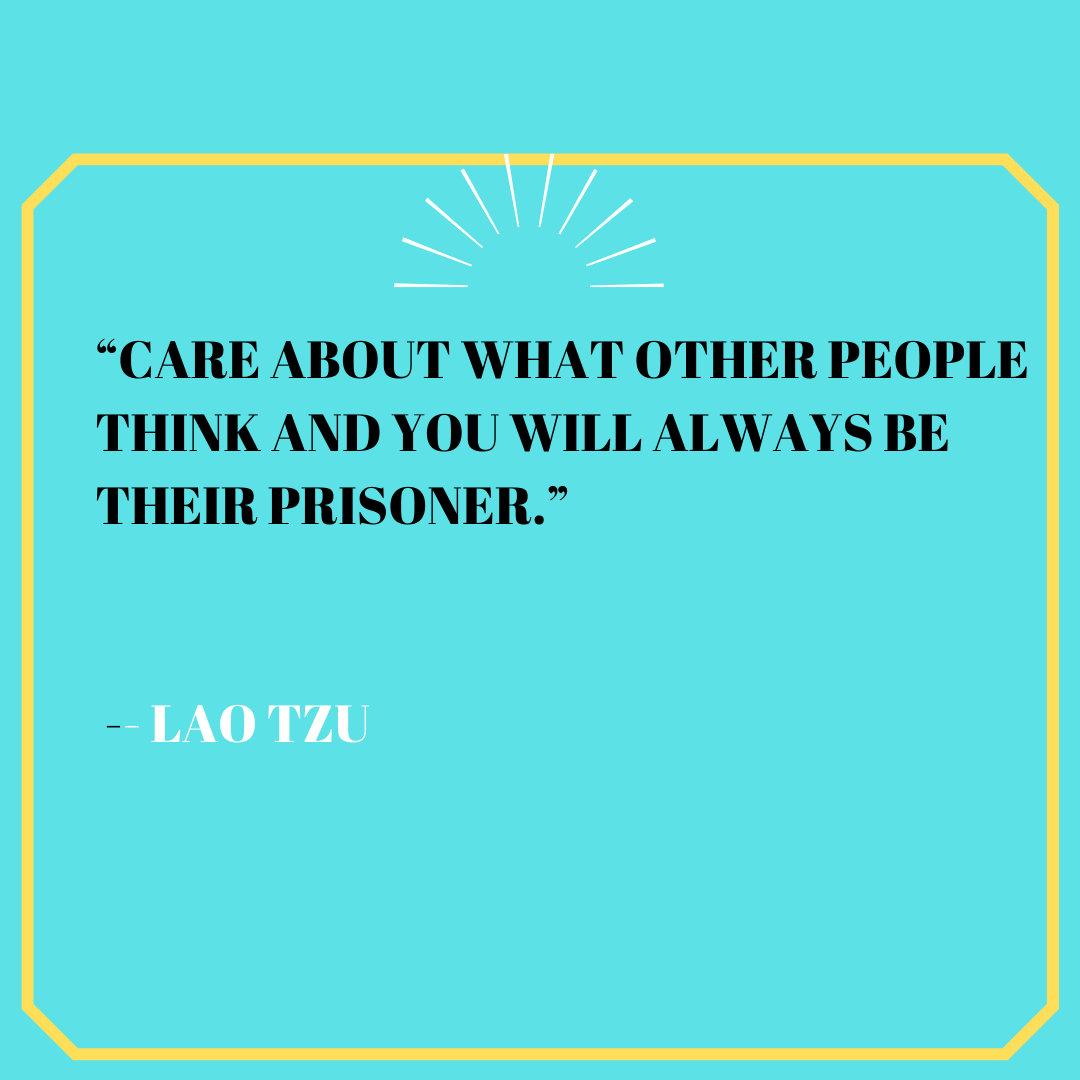 How to not care what people think quotes by untapped positivity medium
