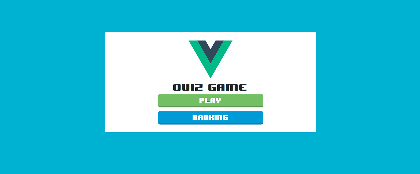 Build a Quiz Game App with Vue, Vuex and Firebase[Part 1] | by Omar Lopez |  Medium