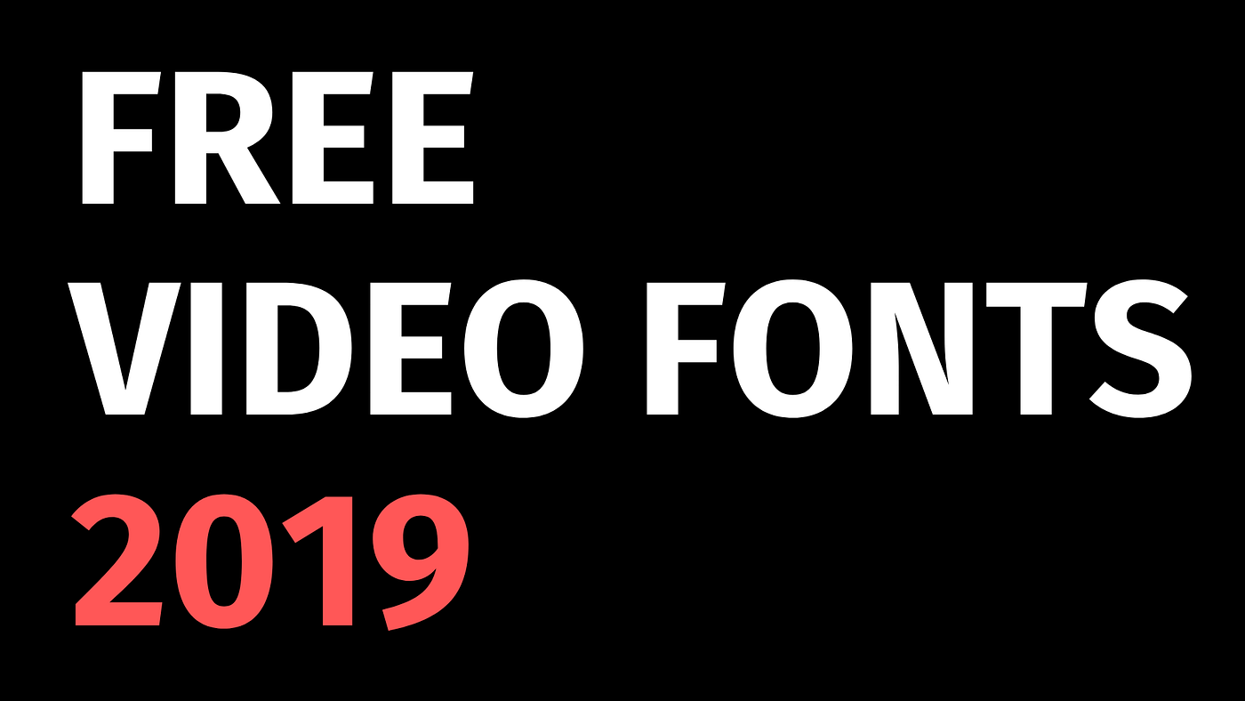Download 30 Free Fonts For Video Marketing In 2019 By Matthew John Art Marketing