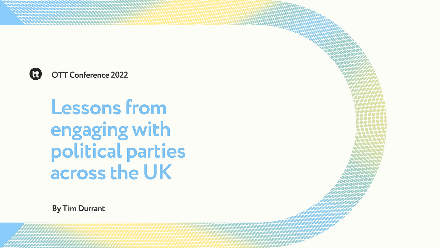 lessons-from-engaging-with-political-parties-across-the-uk-ott