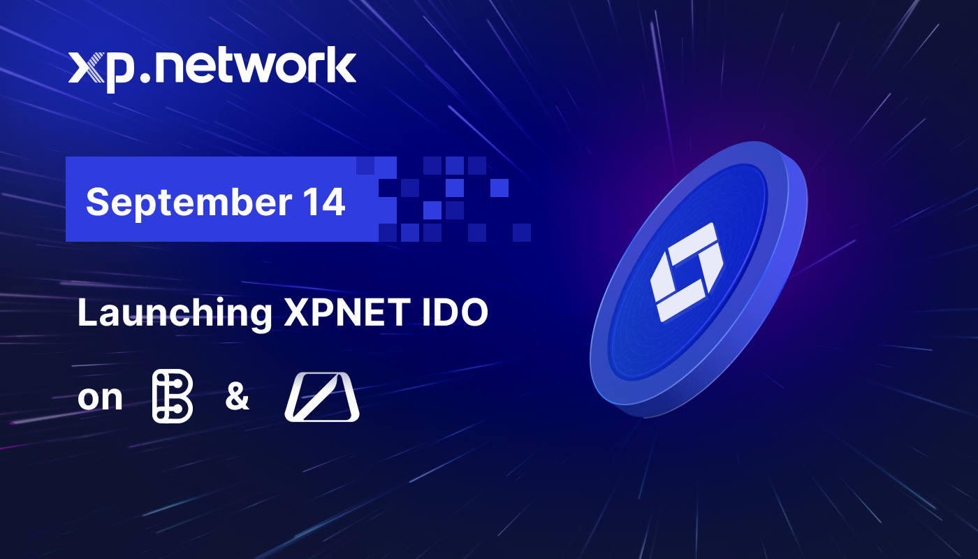 Xp Network Ido Is Coming To Bscpad And Occam Razer On September 14 By Xp Network Xp Network