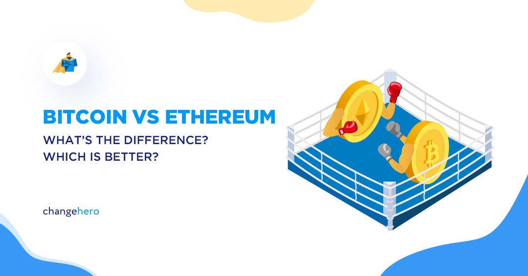 Bitcoin vs Ethereum
