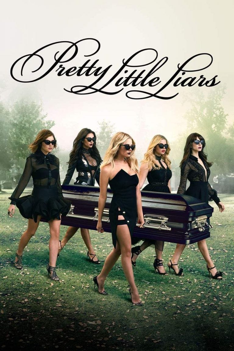 Pretty Little Liars iconic poster: the four female protagonists are seen strutting in glamorous black funeral attire, wearing black sunglasses, as they hold a dark wood coffin.