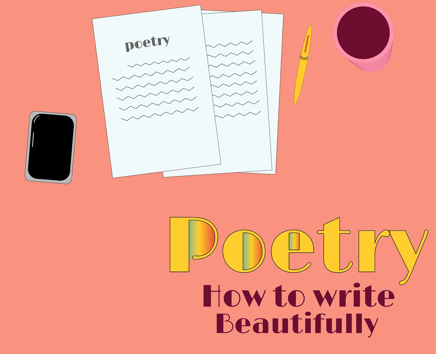 7 Must-Have Elements in Your Poems | by Pranay Mishra | The Writing  Cooperative