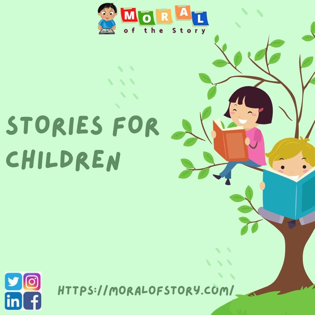 What is the importance to teach moral through stories to kids? by Moral of the story Medium