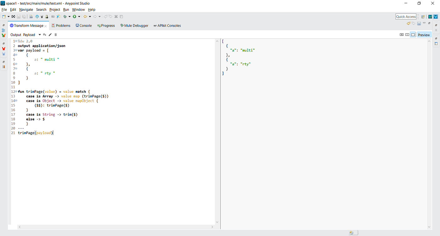 Trim extra spaces in Array or Object or any type of payload using Dataweave  in Mule 4 | by Ravi Teja Gajarla | Medium