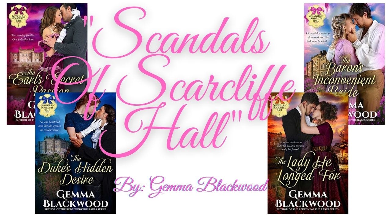 Scandals Of Scarcliffe Hall by Gemma Blackwood Regency Historical Romance Book Series