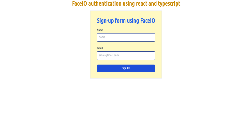 React-Typescript user sign-up form using FaceIO for face authentication ...