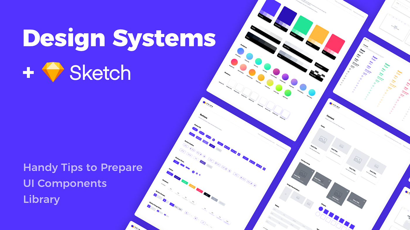 Design Systems + Sketch — How to start preparing UI Components Library | by  Thalion | Design + Sketch | Medium