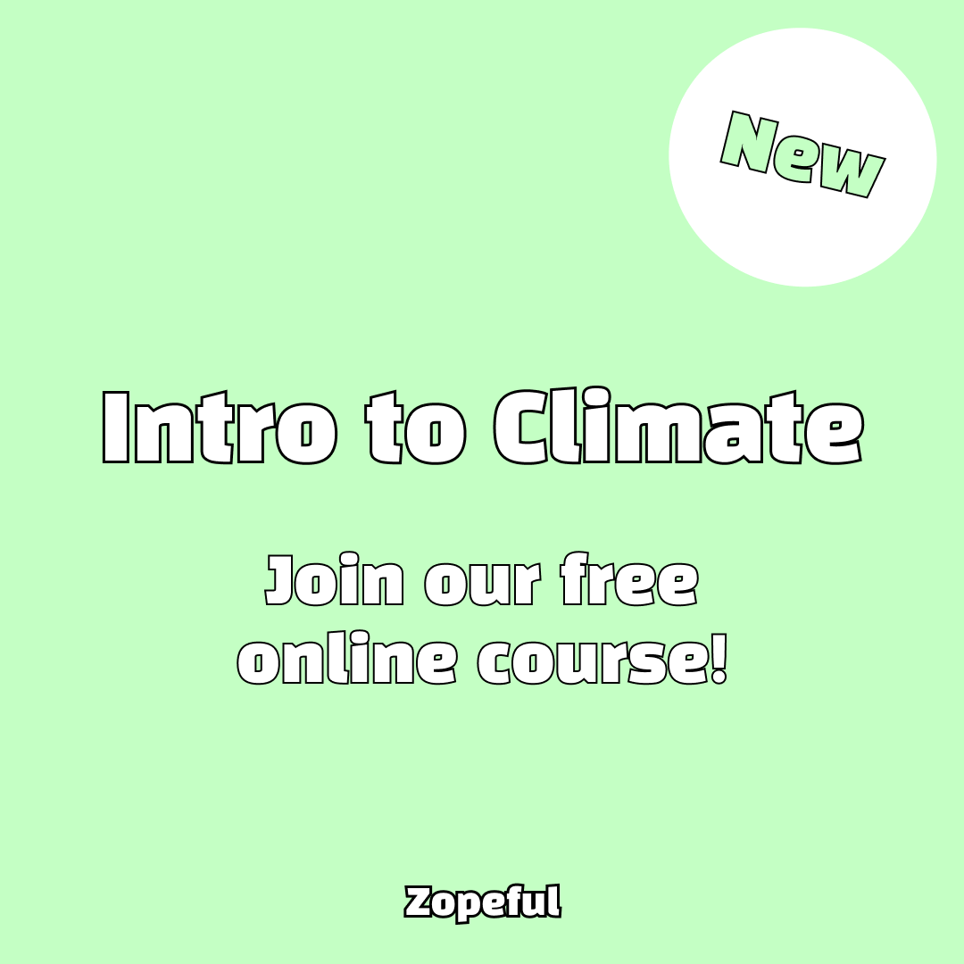 Zopeful Intro to Climate Email course