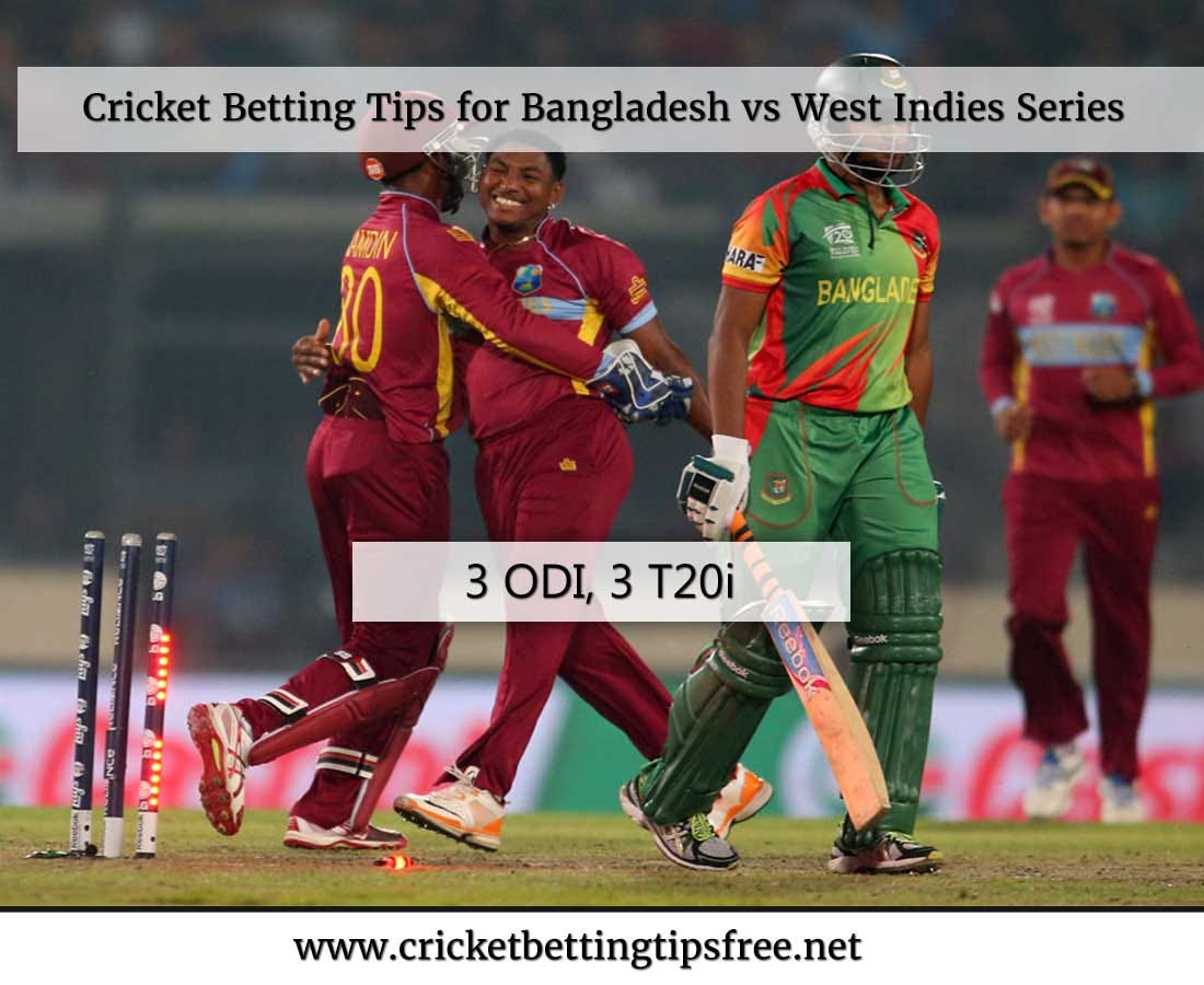 Cricket Betting Tips for Bangladesh vs West Indies Series by jsk tips