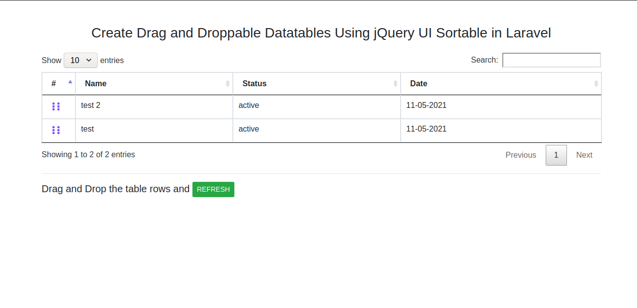 Drag and Drop Datatables Using jQuery UI Sortable In Laravel 7/6/8 | by  Tamrakar Shreyaa | Medium