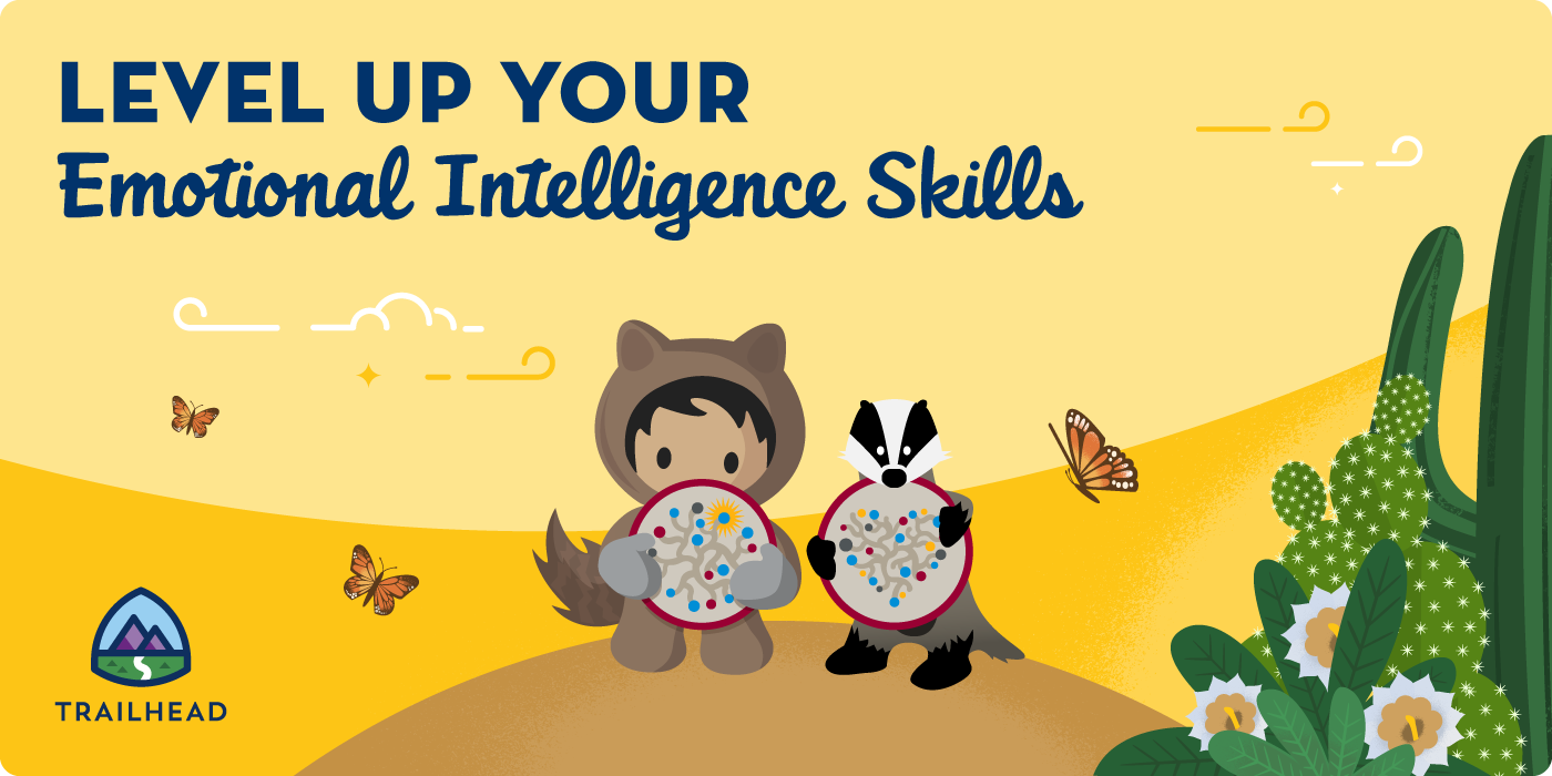 Emotional Intelligence Is Critical In Today S World Build Yours With Trailhead By Heather Conklin The Trailblazer Jun 21 Medium Emotional Intelligence Is Critical In Today S World Build Yours With Trailhead By Heather Conklin The Trailblazer Jun 21 Medium