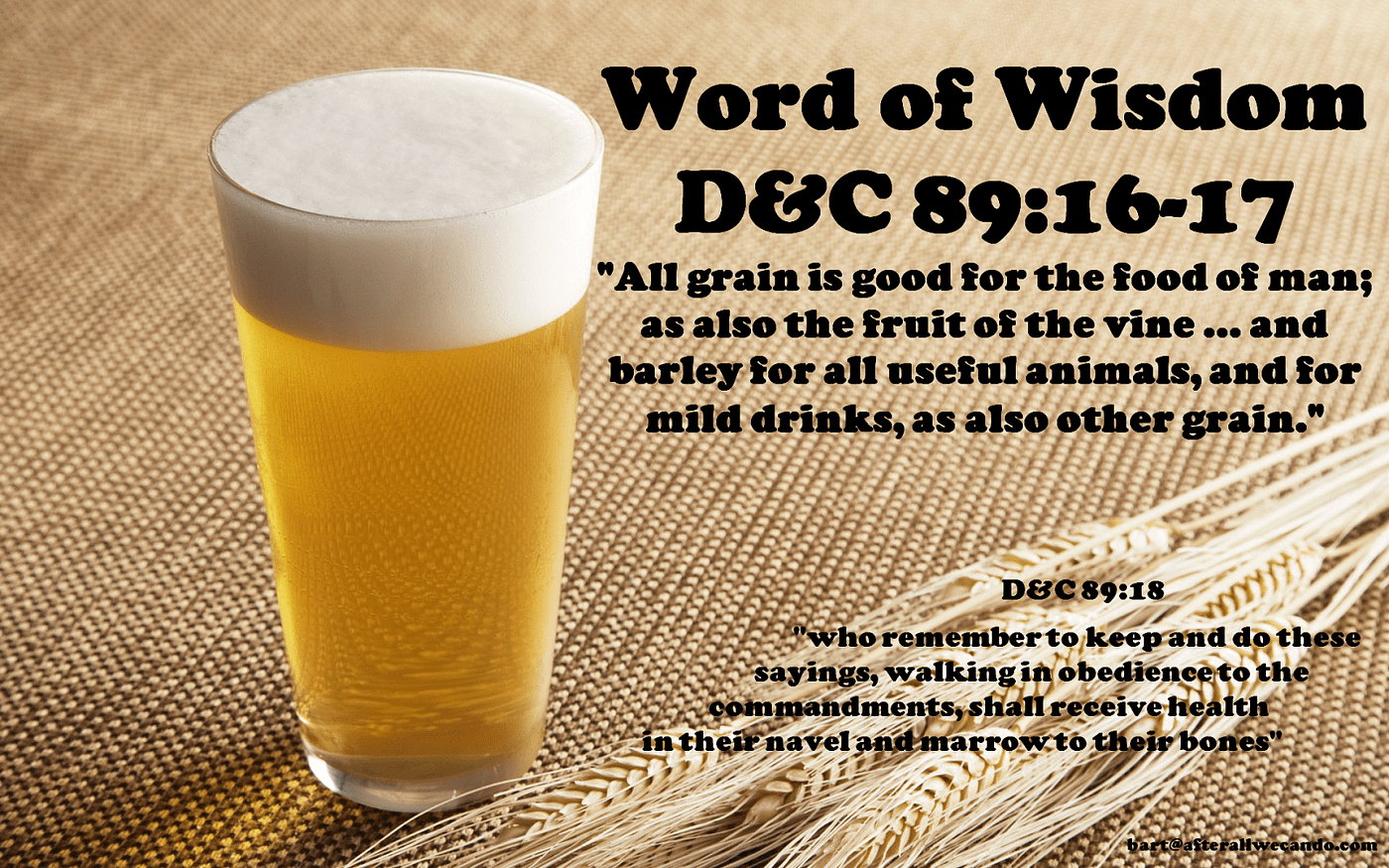 Mild Drinks Of Barley In Keeping With The Word Of Wisdom The By Mason Proxy Medium